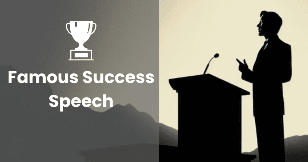 Famous Success Speech