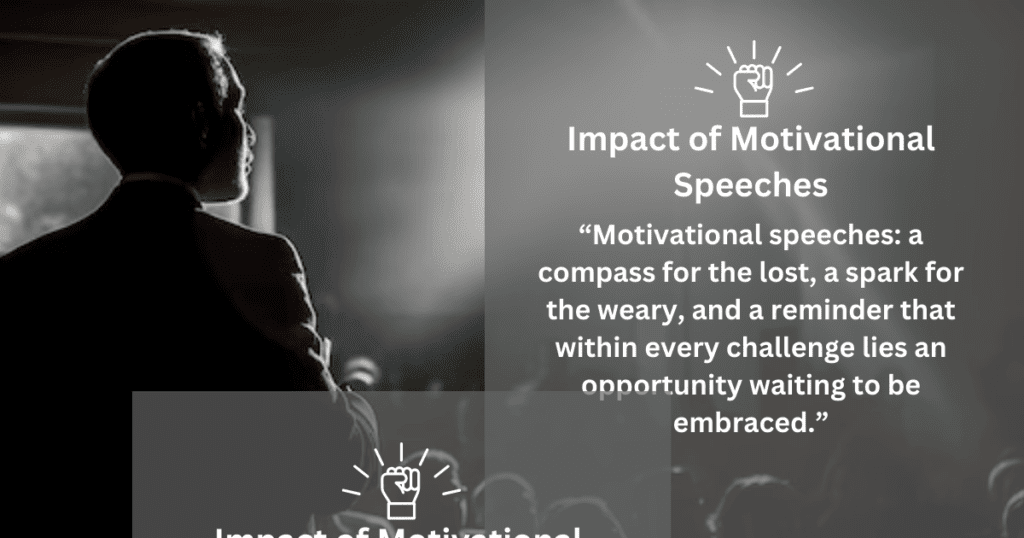 Impact of Motivational Speeches