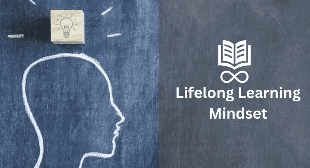 Lifelong Learning Mindset