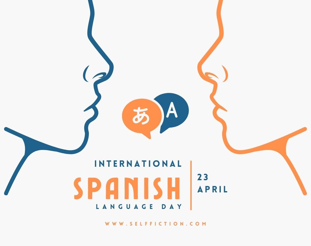 Great Spanish Language Day Quotes | Wishes 2024