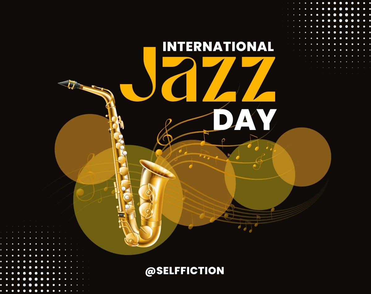 120+ Best International Jazz Day Quotes 2024