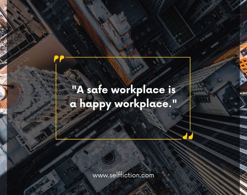 World Day for Safety and Health at Work Quotes For Safety Awareness