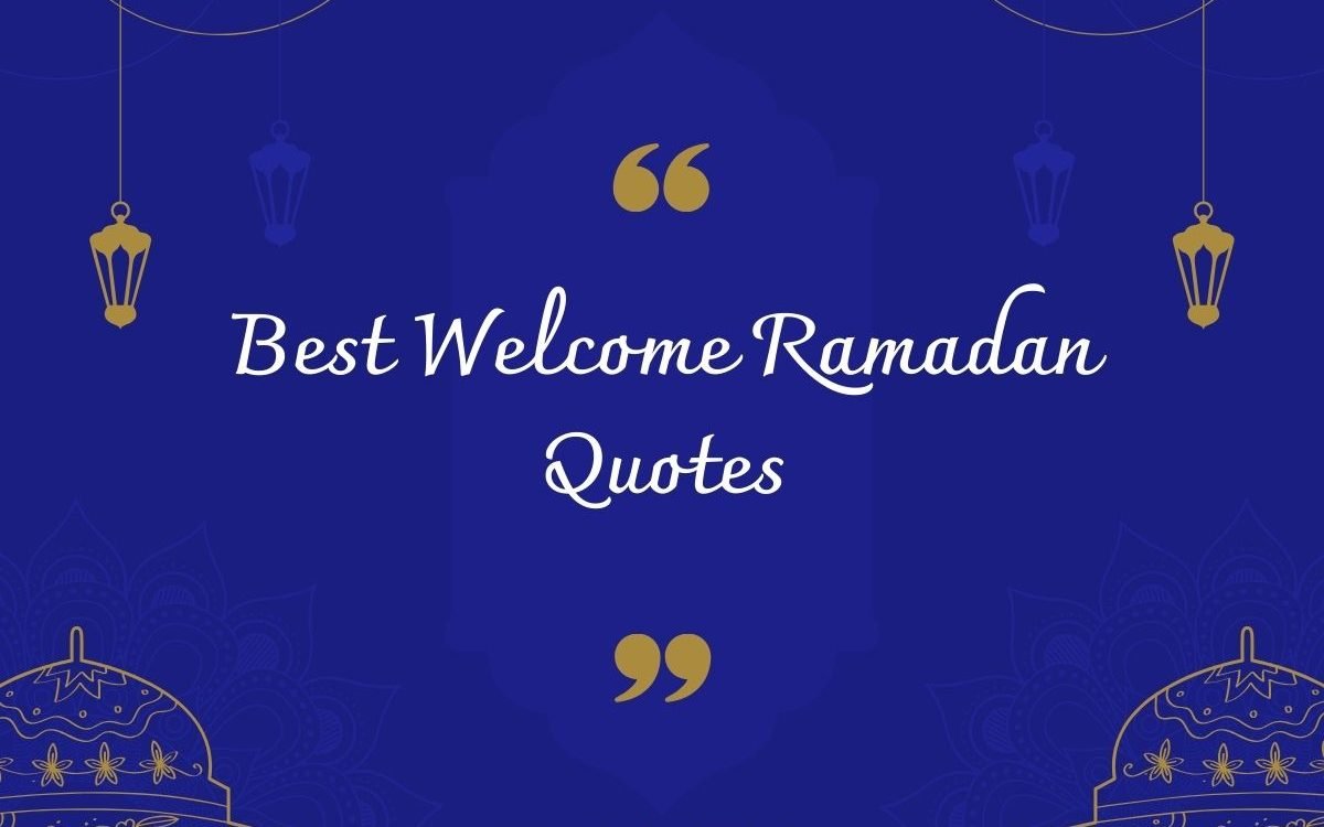 Welcome Ramadan Quotes