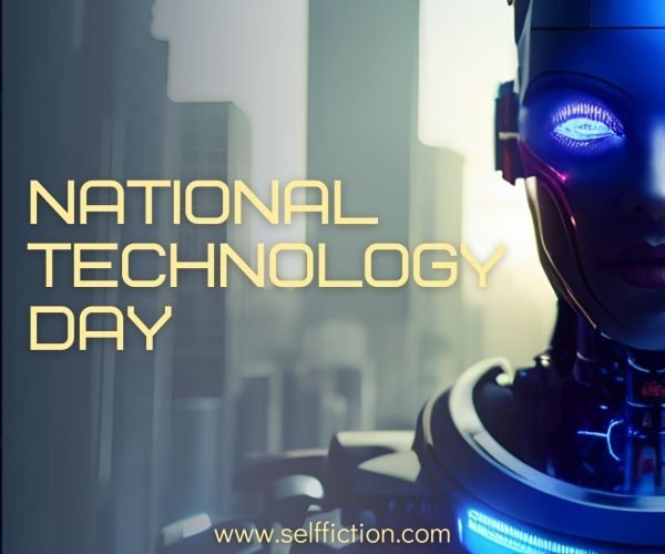 115+ Top National Technology Day Quotes 2024